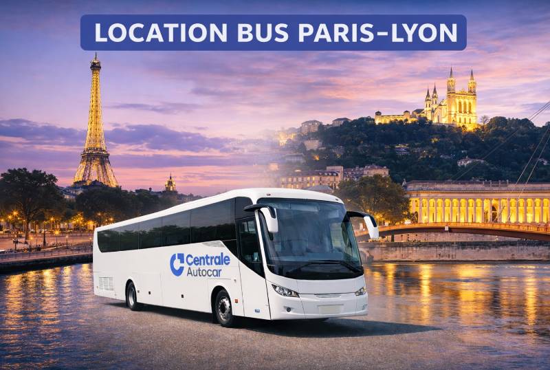 Location bus Paris-Lyon avec Centrale Autocar
